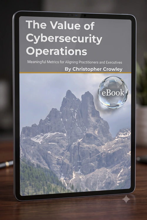 A digital eBook cover for 'The Value of Cybersecurity Operations' by Christopher Crowley, displayed on a tablet screen. The cover features a mountain landscape with a glass sphere graphic containing the word 'eBook'.